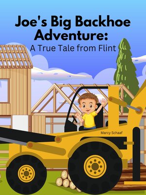 cover image of Joe's Big Backhoe Adventure